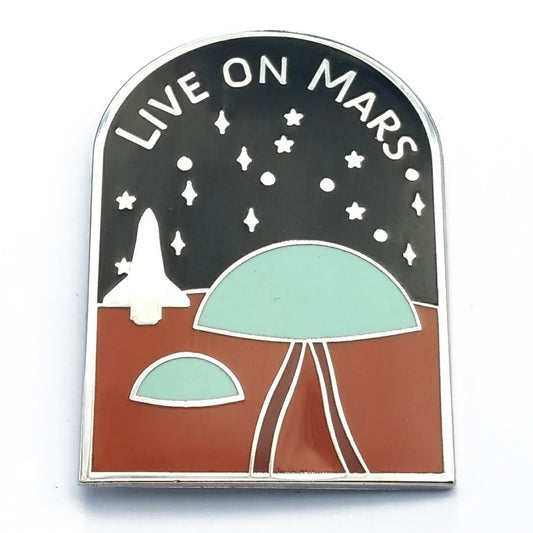 Live on Mars Enamel Pin