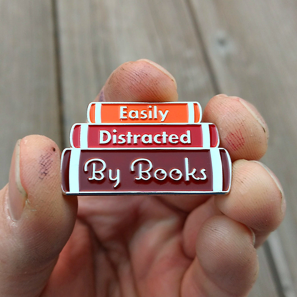 Easily Distracted by Books Enamel Pin