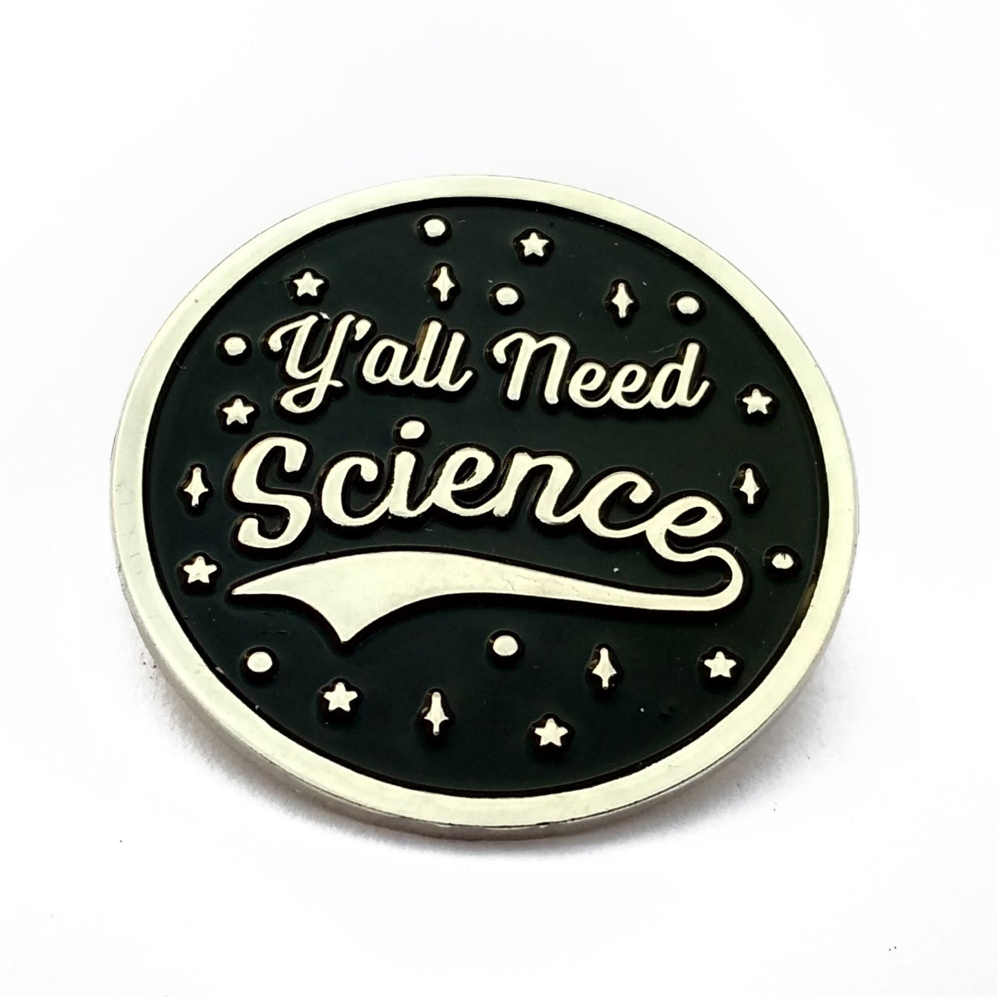 Yall Need Science Enamel Pin